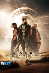 Kalki 2898-AD (2024) [Hindi (ORG-Line) + Telugu] Full Movie Watch [Online & Download] 480p - 720p & 1080p HDTS